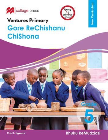 Ventures Primary ChiShona Gore Rechishanu Grade 5 LB College Press   9781779007353 